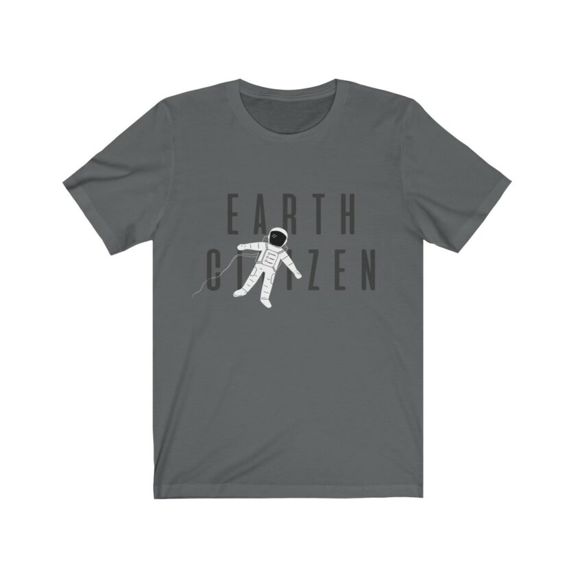 Earth Citizen - Universal T-Shirt