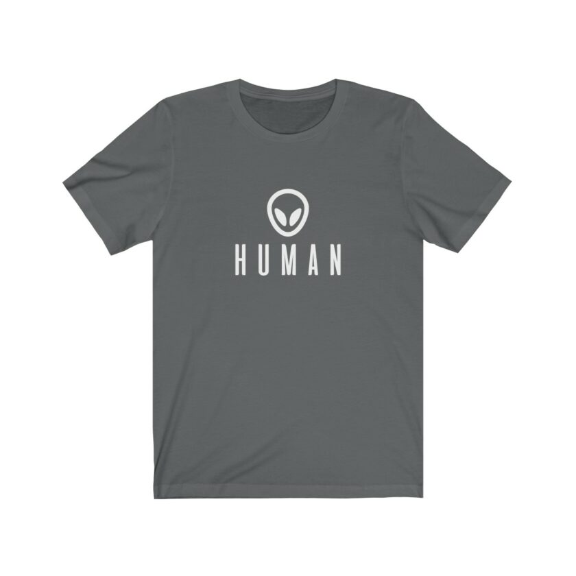 Human - Universal T-Shirt