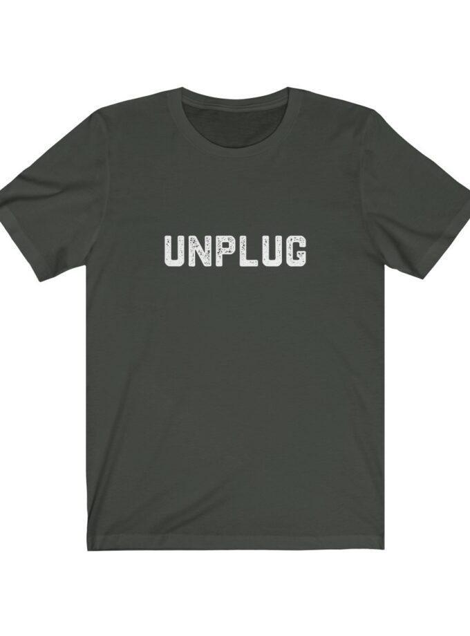 Unplug Shirt - Limited Edition