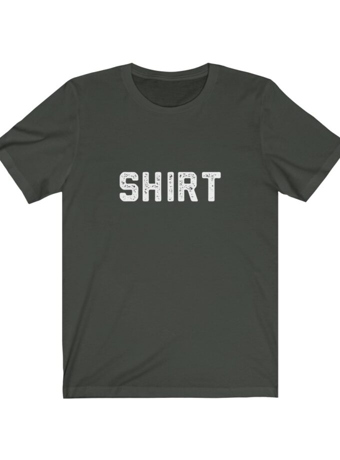 The World Famous "Shirt" Shirt - Original (Dark)