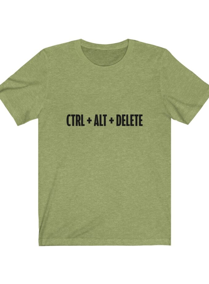Control + Alt + Delete - T-Shirt