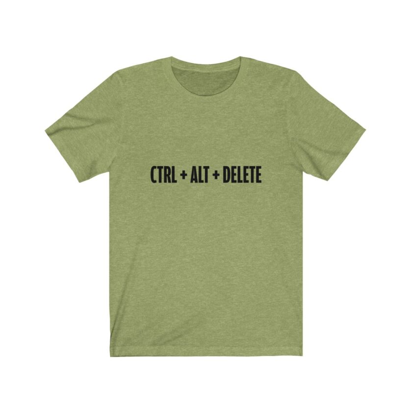 Control + Alt + Delete - T-Shirt - Image 8