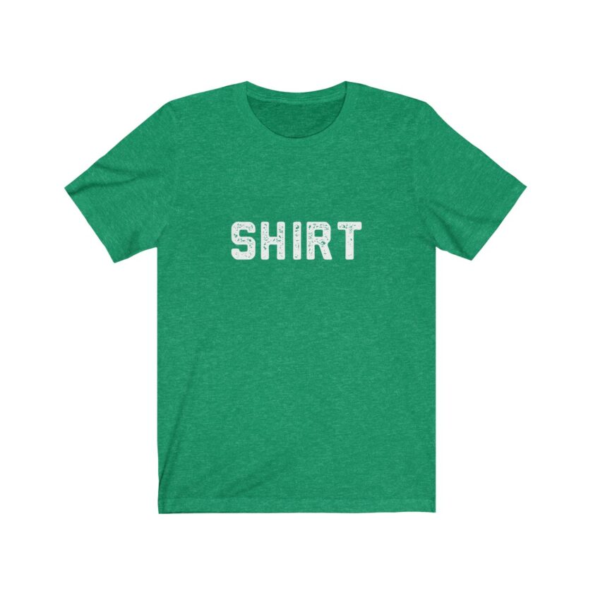 The World Famous "Shirt" Shirt - Original (Dark) - Image 7