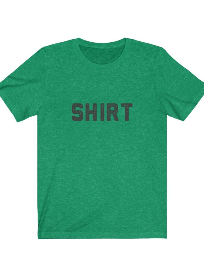 The World Famous "Shirt" Shirt - Original (Light)