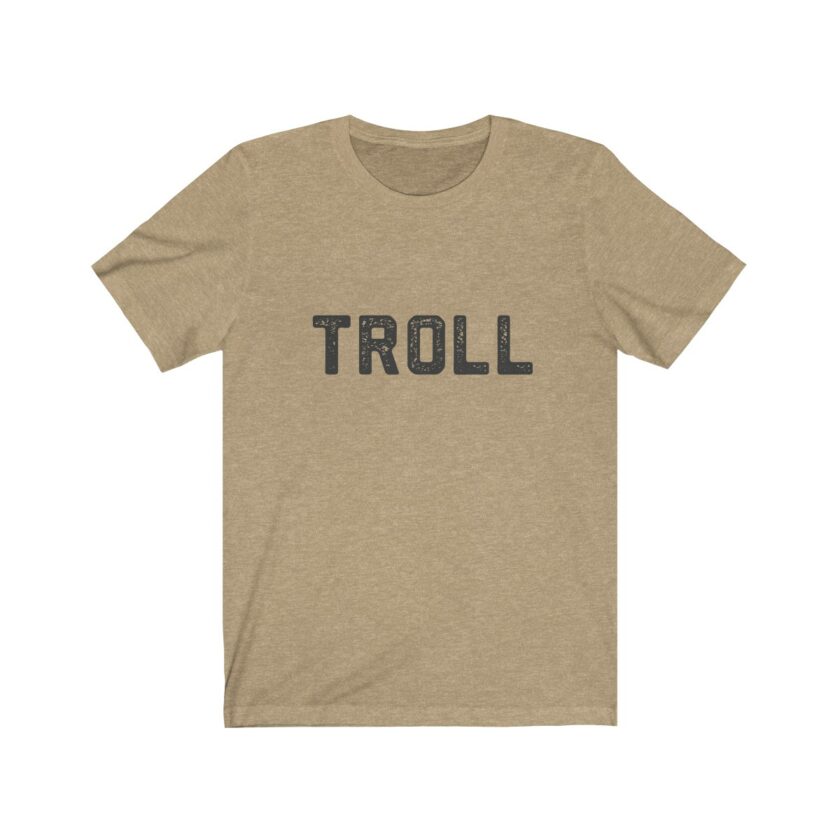 World Famous - "Troll" Shirt - The Original (Light) - Image 5