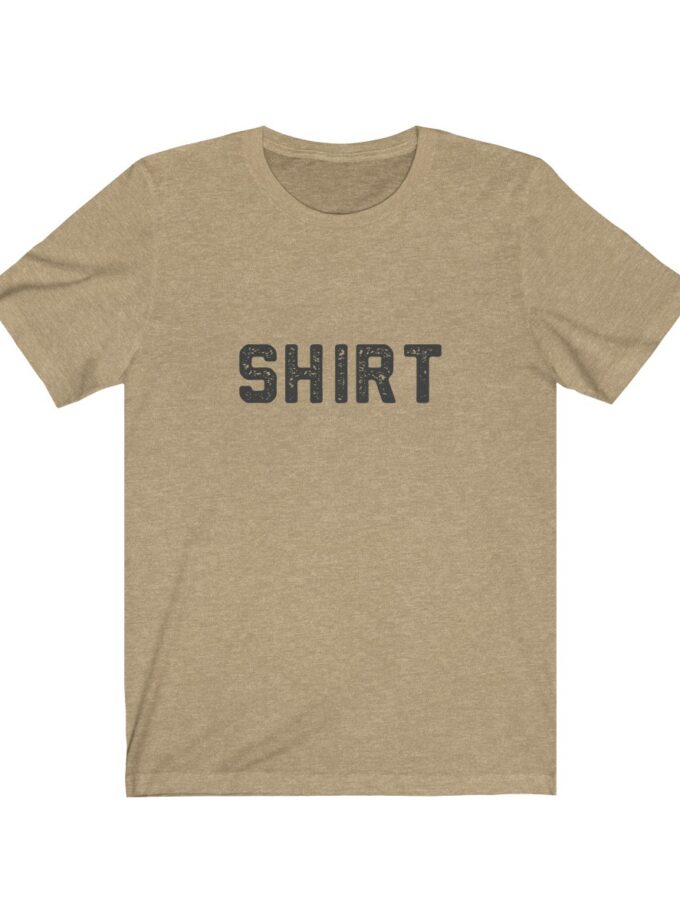 The World Famous "Shirt" Shirt - Original (Light)