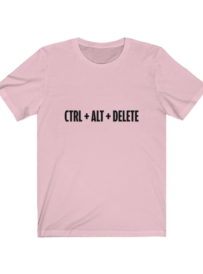 Control + Alt + Delete - T-Shirt