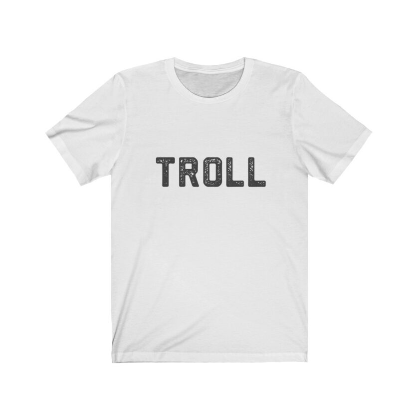 World Famous - "Troll" Shirt - The Original (Light) - Image 2