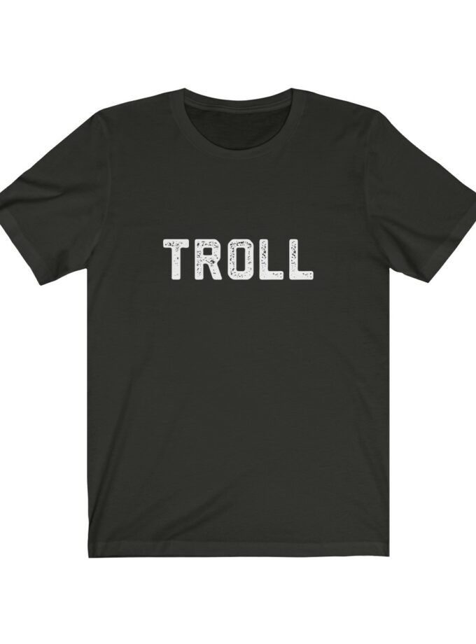 The World Famous "Troll" Shirt - Original
