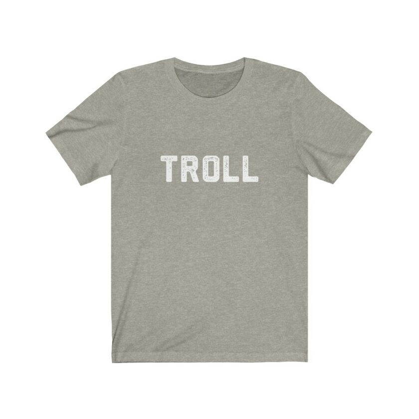 The World Famous "Troll" Shirt - Original - Image 5