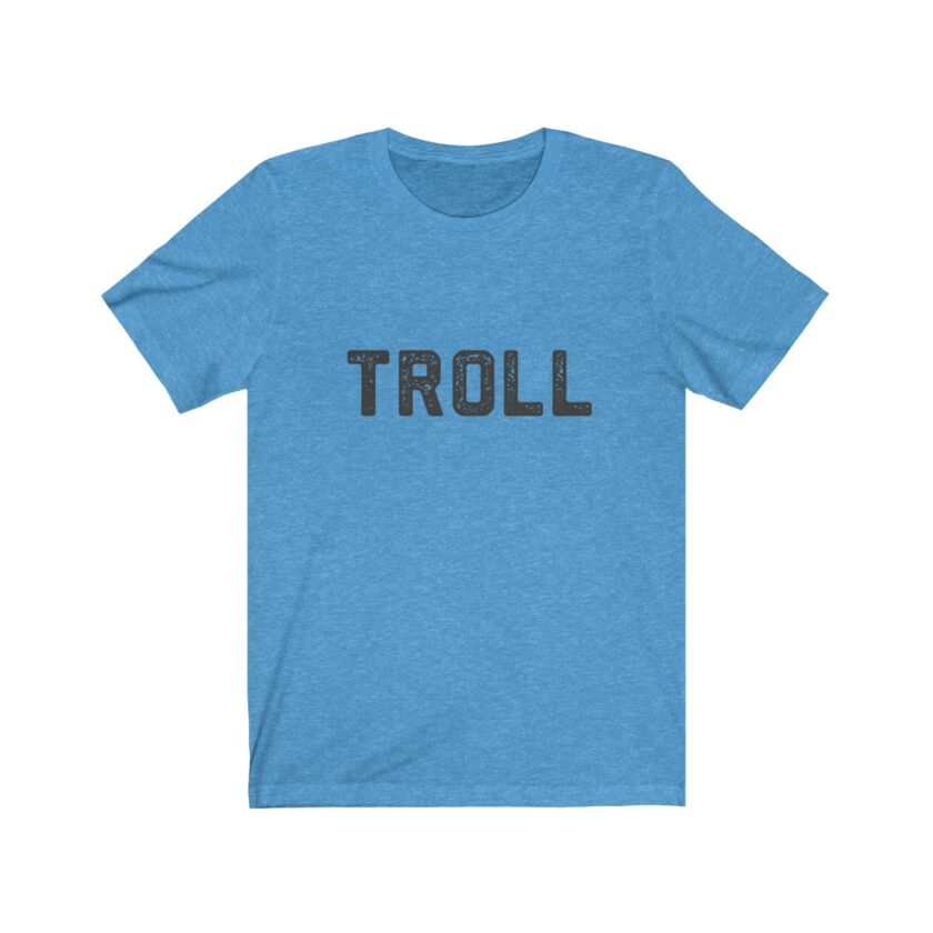 World Famous - "Troll" Shirt - The Original (Light) - Image 9