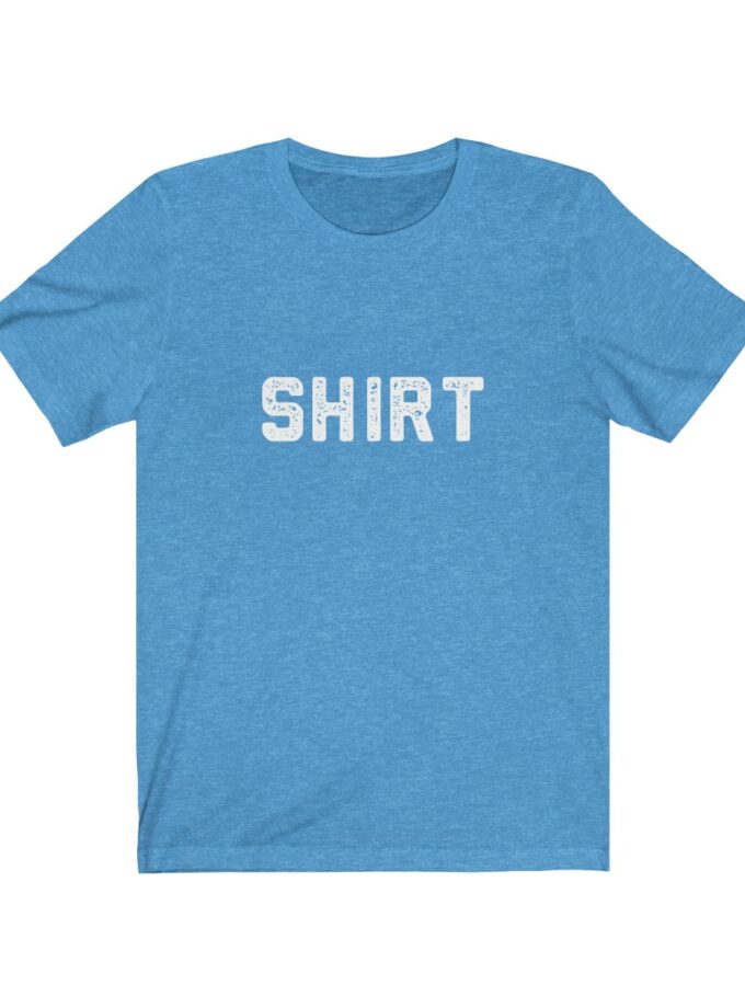 The World Famous "Shirt" Shirt - Original (Dark)