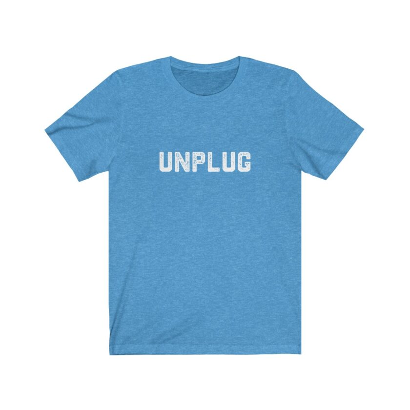 Unplug Shirt - Limited Edition - Image 5