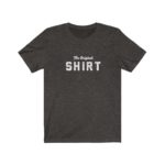 The Original Shirt - Limited Edition