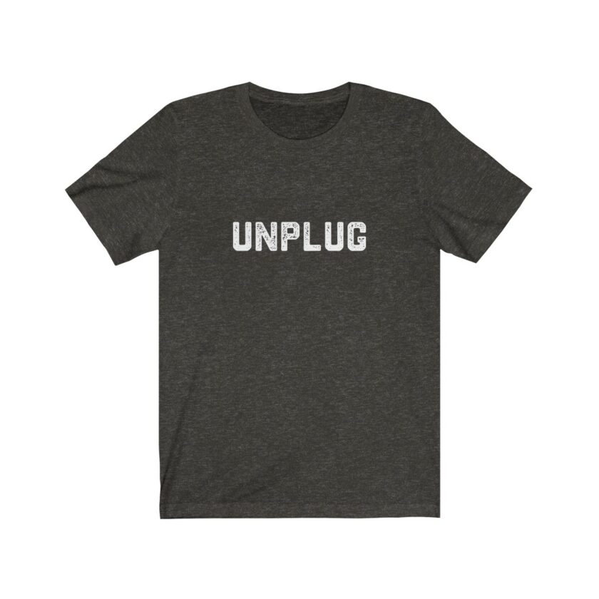 Unplug Shirt - Limited Edition - Image 2