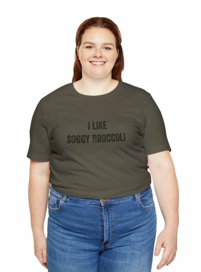 I Like Soggy Broccoli - Original NonShirt Tee