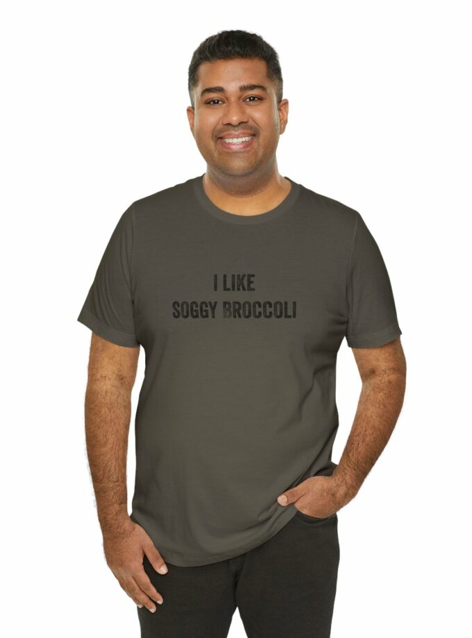 I Like Soggy Broccoli - Original NonShirt Tee
