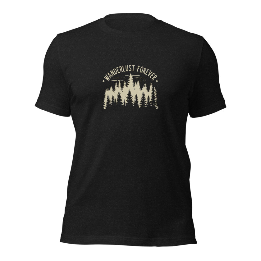Wanderlust Forever T-Shirt