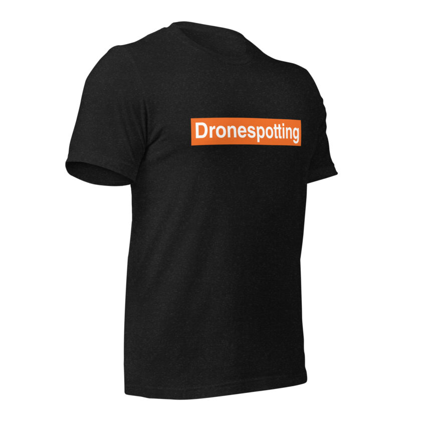 DroneSpotting: Choose the Skies - T-Shirt (Front and Back) - Image 46