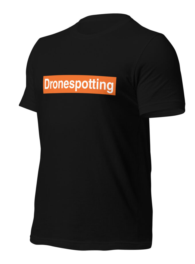 DroneSpotting: Choose the Skies - T-Shirt (Front and Back)