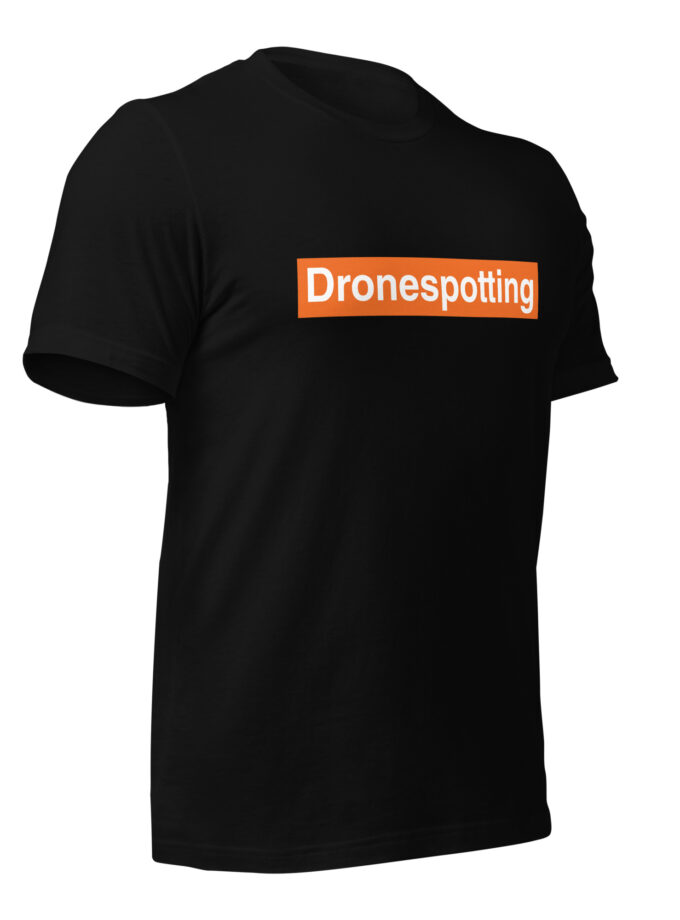 DroneSpotting: Choose the Skies - T-Shirt (Front and Back)