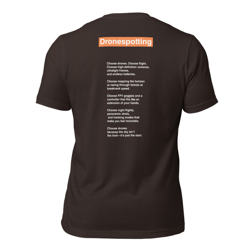DroneSpotting: Choose the Skies - T-Shirt (Front and Back) - Image 18
