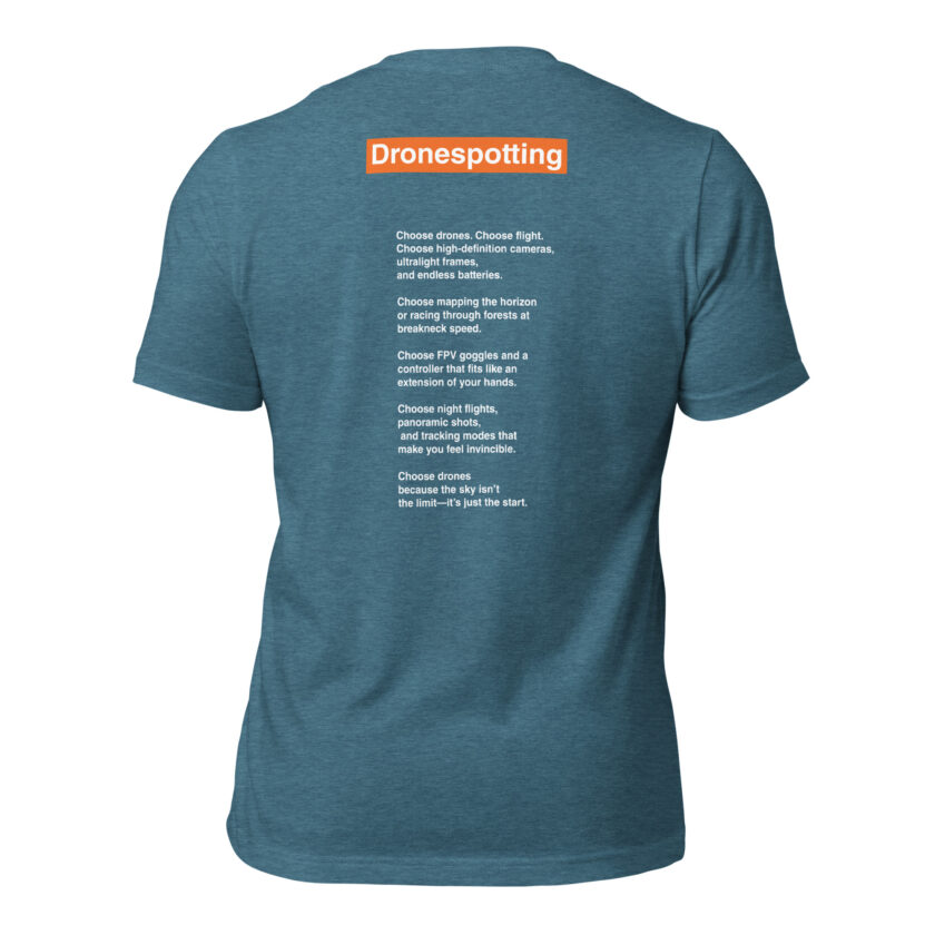 DroneSpotting: Choose the Skies - T-Shirt (Front and Back) - Image 33