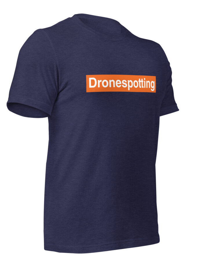 DroneSpotting: Choose the Skies - T-Shirt (Front and Back)