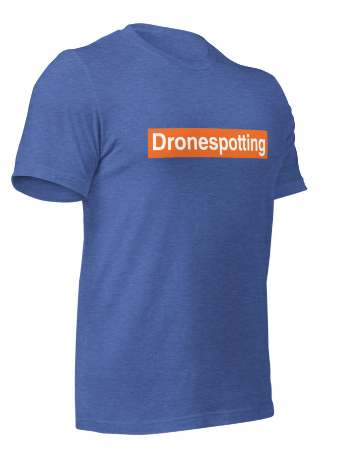 DroneSpotting: Choose the Skies - T-Shirt (Front and Back)