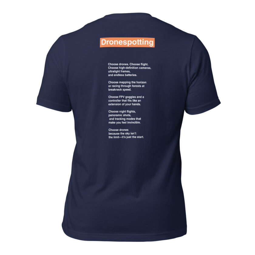 DroneSpotting: Choose the Skies - T-Shirt (Front and Back) - Image 12