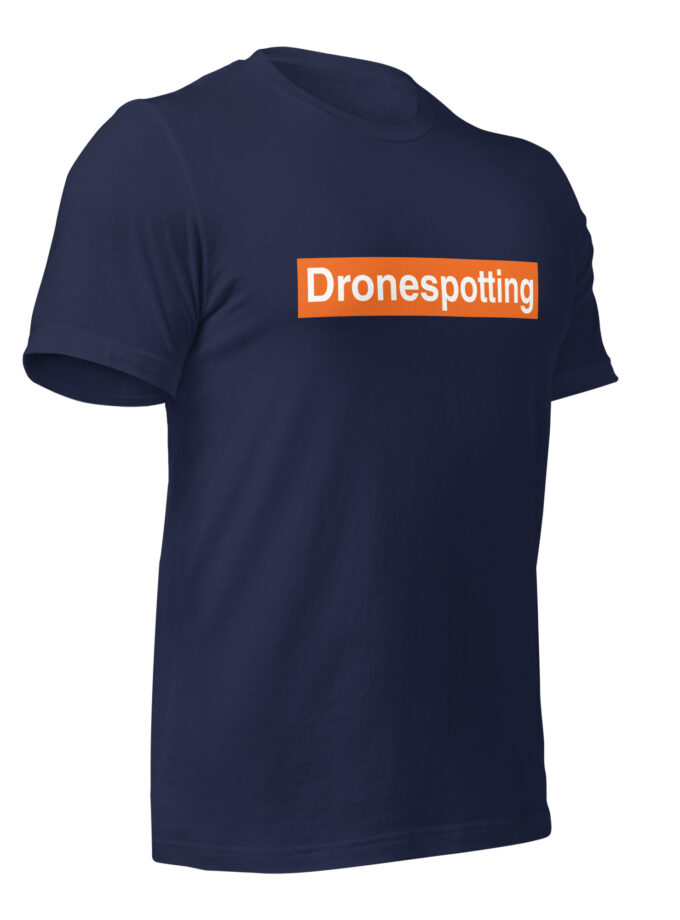 DroneSpotting: Choose the Skies - T-Shirt