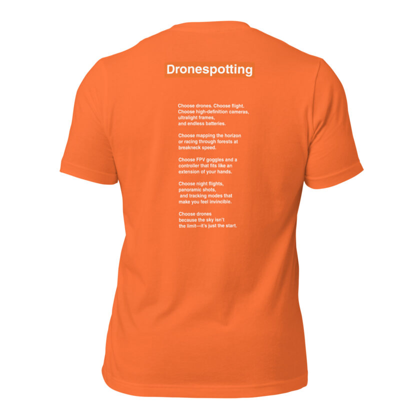 DroneSpotting: Choose the Skies - T-Shirt (Front and Back) - Image 42